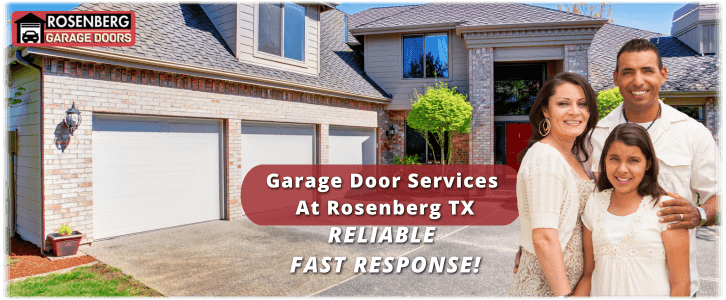 Garage Door Repair Rosenberg TX